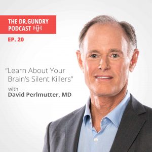 020: Why Cutting Grains Can Save Your Life | Dr. David Perlmutter