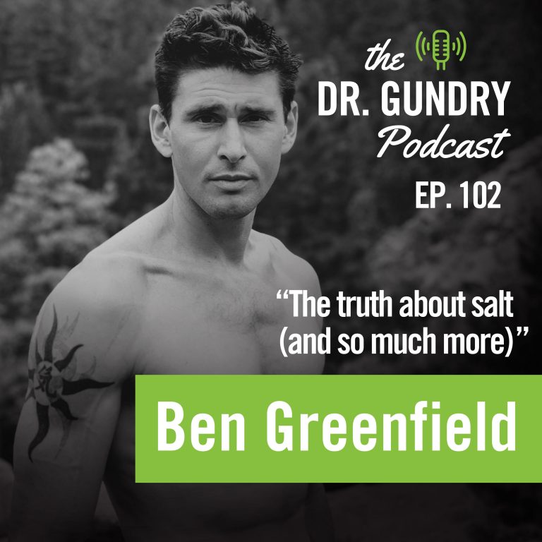 Dr. Gundry and Ben Greenfield discuss the keto diet, veganism, and more