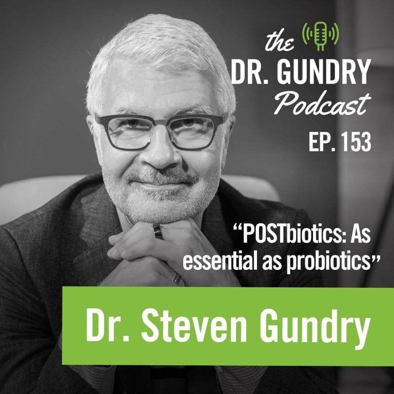 Steven Gundry MD Explains POSTbiotics —