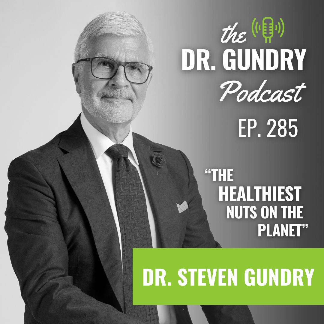 Dr. Steven Gundry Reveals the Healthiest Nuts on the