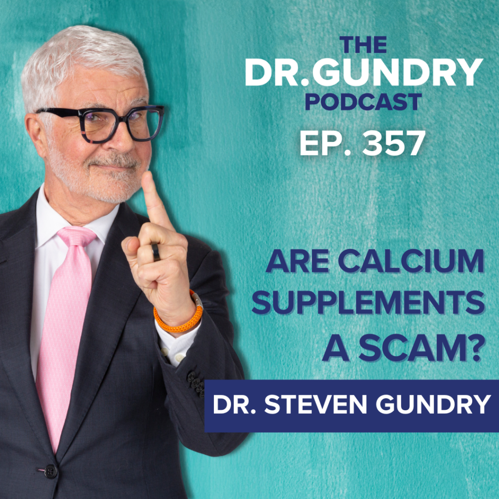 Dr. Gundry Podcast ep 357