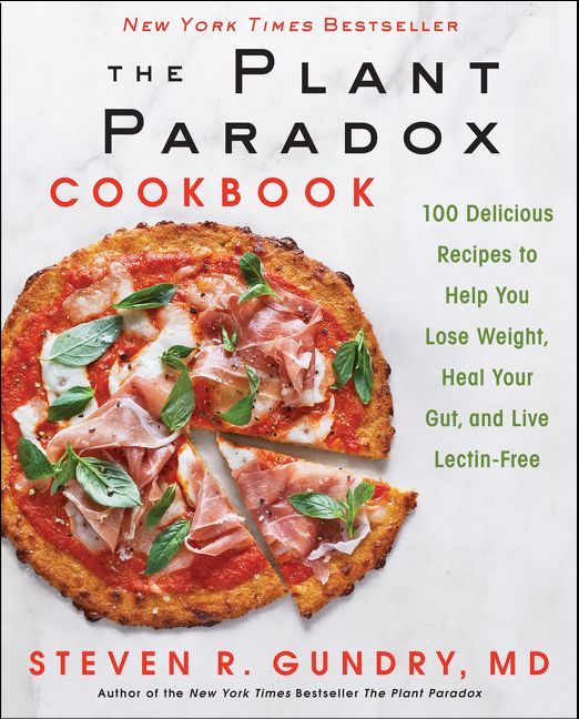 The Plant Paradox Cookbook